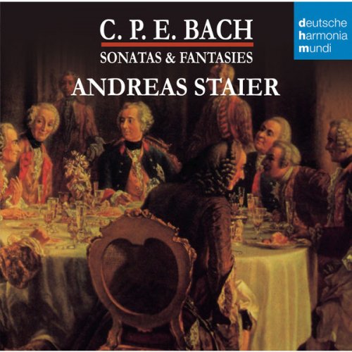 Andreas Staier - C.P.E. Bach: Sonatas & Fantasies (2010)