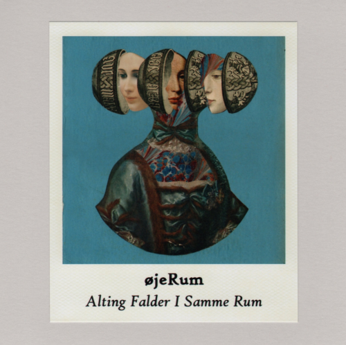 øjeRum - Alting Falder I Samme Rum (2019)