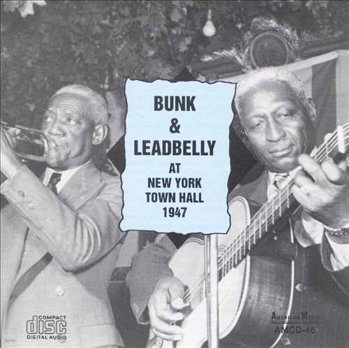 Bunk Johnson & Lead Belly - Bunk & Leadbelly at New York Town Hall (1947)