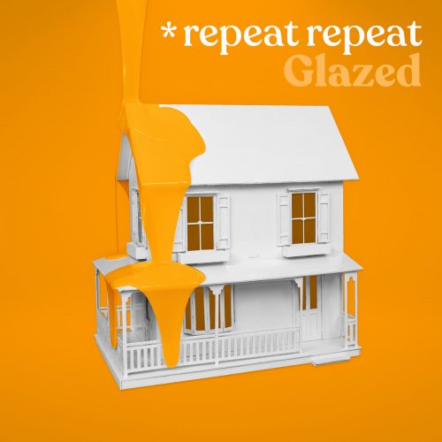 *repeat repeat - Glazed (2019)