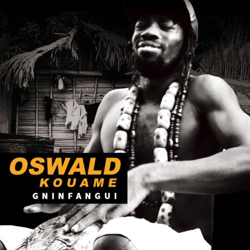 Oswald Kouame - GNINFANGUI (2019)