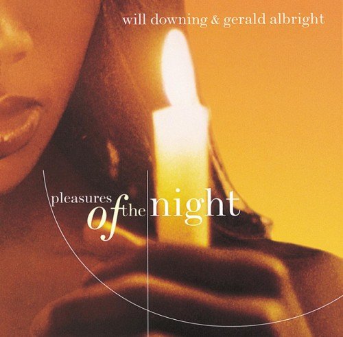 Gerald Albright, Will Downing - Pleasures Of The Night (1998)
