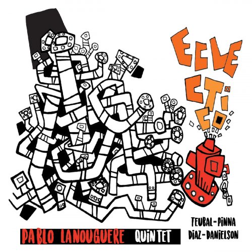 Pablo Lanouguere Quintet - Eclectico (2019)