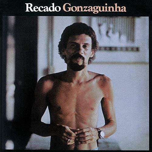 Gonzaguinha - Recado (1978/2019)