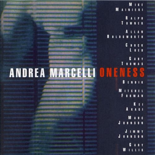 Andrea Marcelli - Oneness (1994)