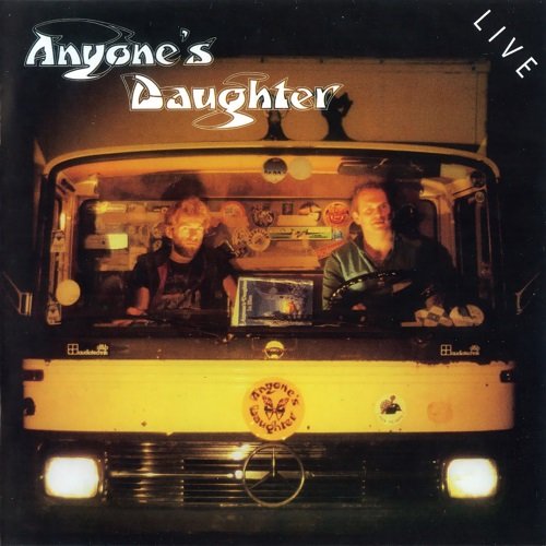 Anyone`s Daughter - Live '84 (Reissue, Remastered) (1984/2012)