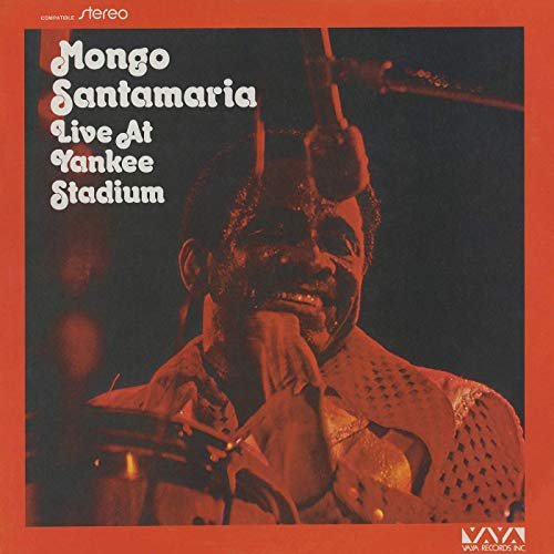 Mongo Santamaría - Live At Yankee Stadium (1974/2019)