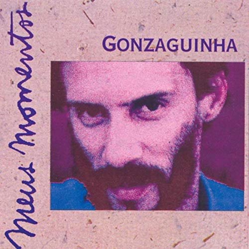 Gonzaguinha - Meus Momentos (1995/2007)