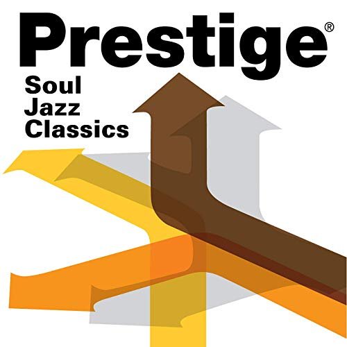 VA - Prestige Records: Soul Jazz Classics (2019)