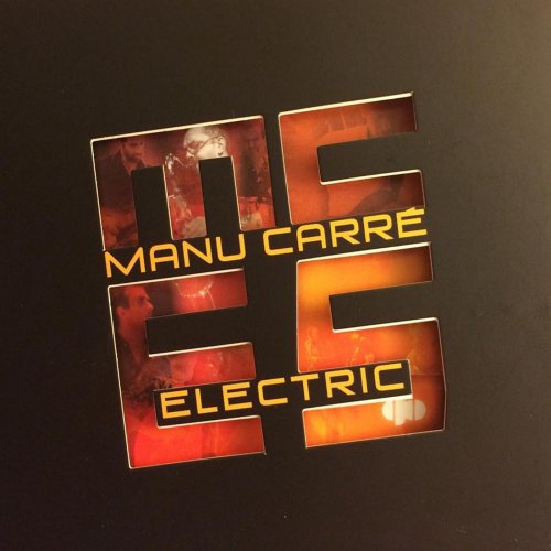 Manu Carré Electric 5 - Go (2015)