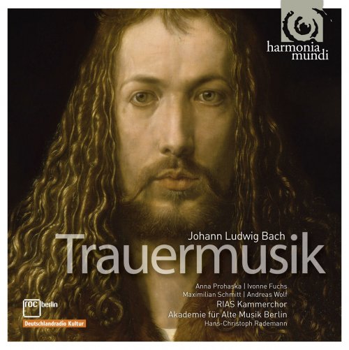 Rias Kammerchor, Akademie Für Alte Musik Berlin And Hans-Christoph Rademann - Johann Ludwig Bach: Trauermusik (2011) [Hi-Res]