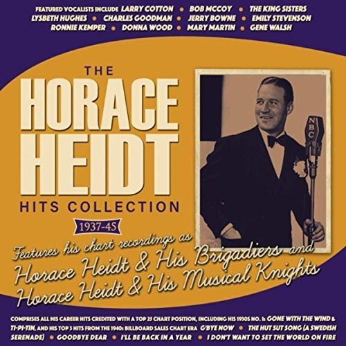 Horace Heidt - Hits Collection 1937-45 (2019)