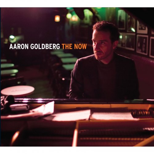 Aaron Goldberg - The Now (2015) [Hi-Res]
