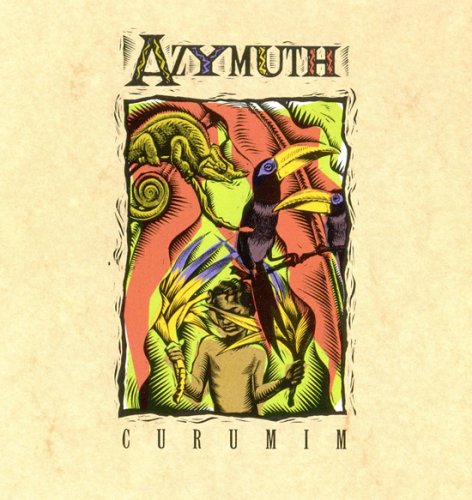 Azymuth - Curumim (1990) FLAC