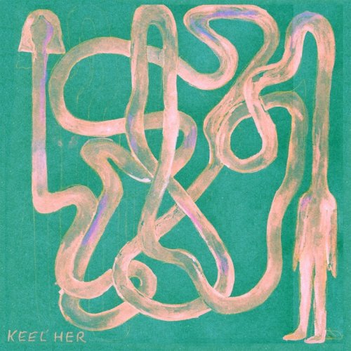 Keel Her - With Kindness (2019)