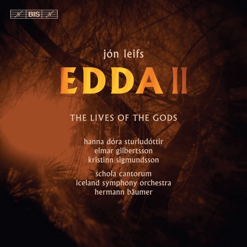 Schola Cantorum Reykjavík, Iceland Symphony Orchestr & Hermann Bäumer - Leifs: Edda, Pt. 2, Op. 42 "The Lives of the Gods" (2019) [Hi-Res]
