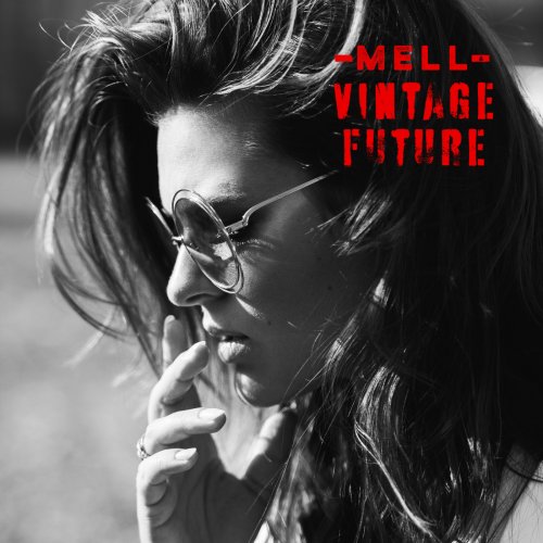 Mell & Vintage Future - Mell & Vintage Future (2019)