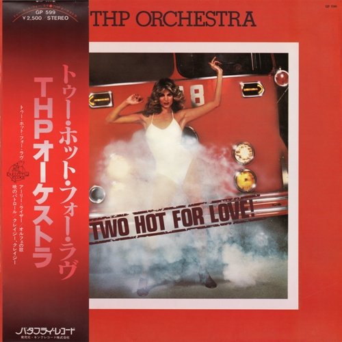 THP Orchestra - Two Hot For Love (1977) LP