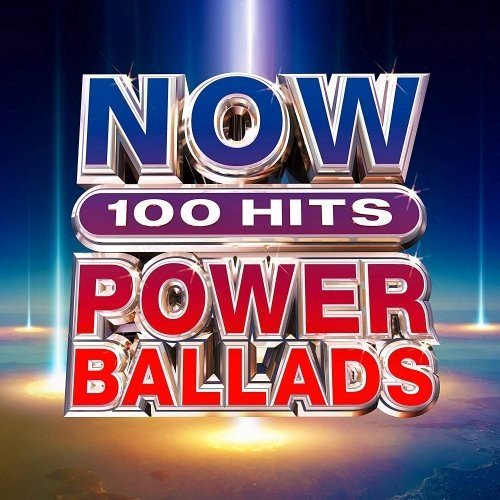 VA - NOW 100 Hits Power Ballads [6CD] (2019) Lossless