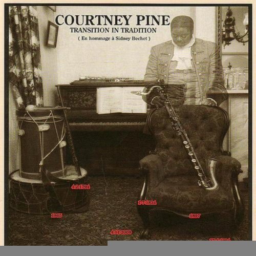 Courtney Pine - Transition in Tradition (2009)