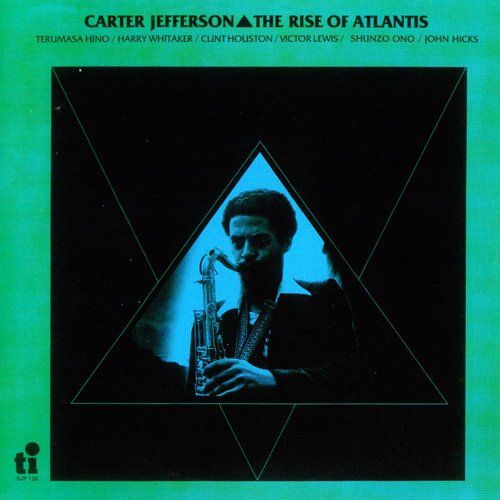 Carter Jefferson - The Rise Of Atlantis (1979) FLAC