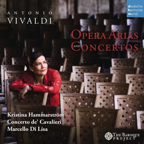 Kristina Hammarstrom - Vivaldi: Opera Arias and Concertos (2014)