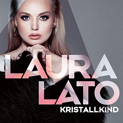 Laura Lato - Kristallkind (2019)