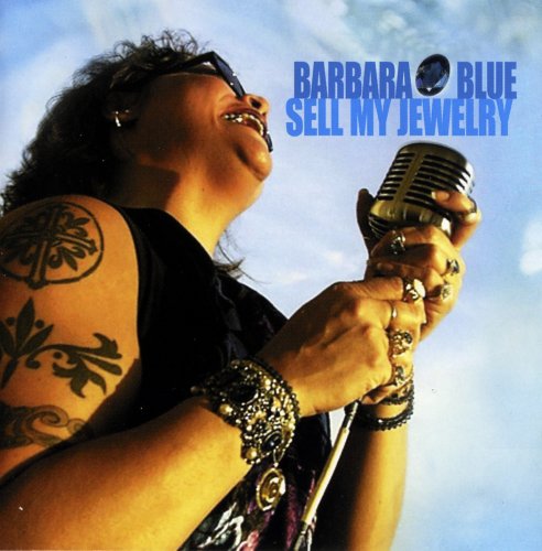 Barbara Blue - Sell My Jewelry (2001) Lossless