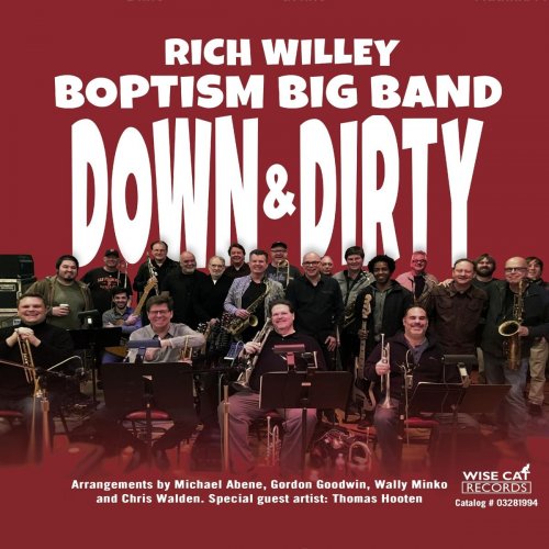 Rich Willey - Down & Dirty (2019)