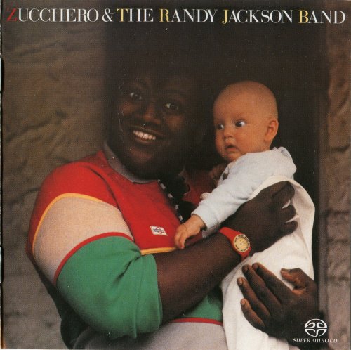 Zucchero - Zucchero & the Randy Jackson Band (1985/2004) [SACD]