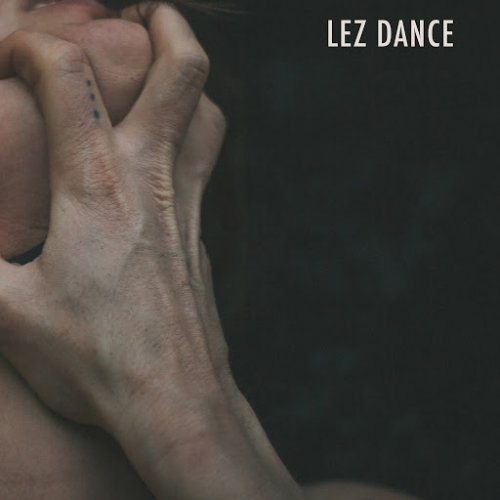 Loamlands - Lez Dance (2019)