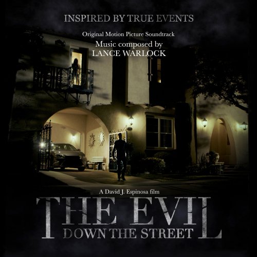 Lance Warlock - The Evil Down the Street (Original Motion Picture Soundtrack) (2019) [Hi-Res]
