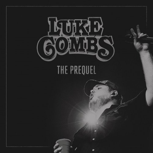 Luke Combs - The Prequel - EP (2019)
