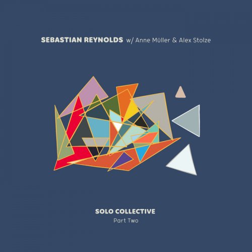 Sebastian Reynolds - Solo Collective Part Two (2019)