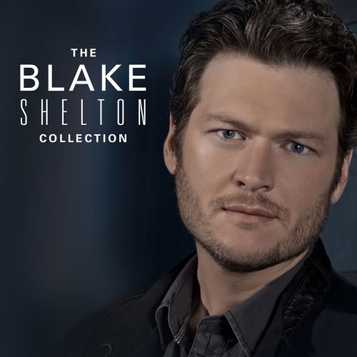 Blake Shelton - The Blake Shelton Collection (9CD) (2013)