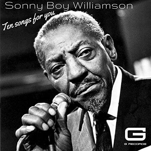 Sonny Boy Williamson - Ten songs for you (2019)