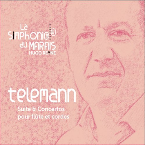 La Simphonie Du Marais - Telemann : Concertos & suite pour flûte et cordes (2019)