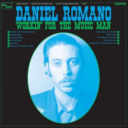 Daniel Romano - Workin' For The Music Man (2010/2015)