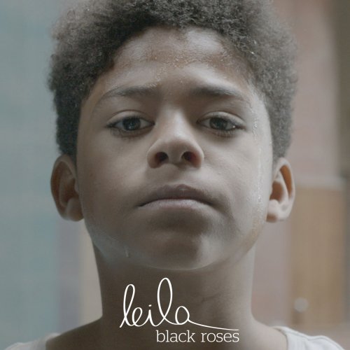 Leila - Black Roses (2015)