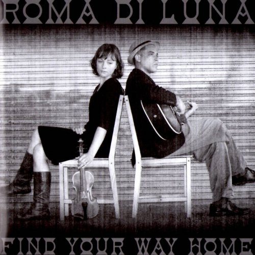 Roma di Luna - Find Your Way Home (2007)
