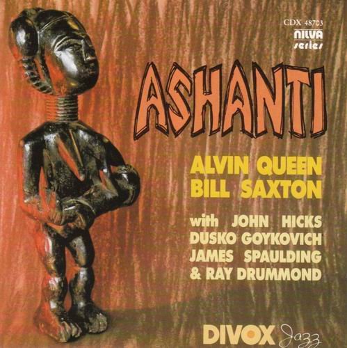 Alvin Queen & Bill Saxton - Ashanti (1987)