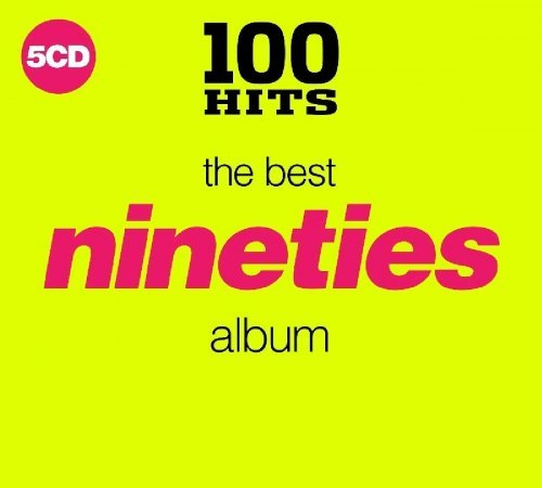 VA - 100 Hits The Best Nineties Album [5CD] (2018)