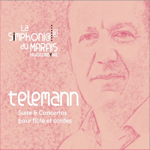 La Simphonie du Marais & Hugo Reyne - Telemann : Concertos & suite pour flûte et cordes (2019) [Hi-Res]