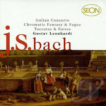 Gustav Leonhardt - J.S. Bach: Italian Concerto, Chromatic, Toccatas & Suites (1998)