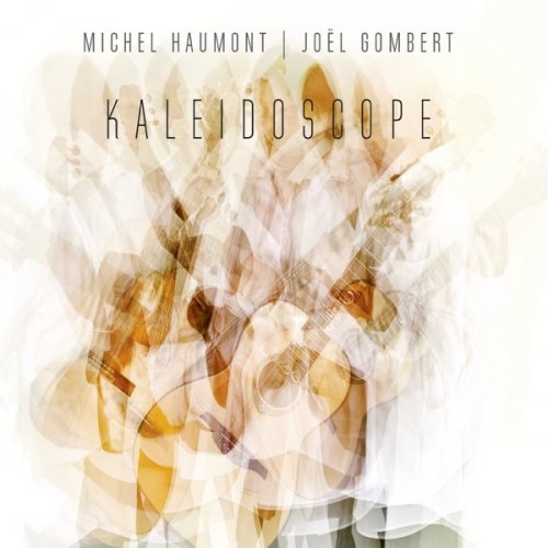 Michel Haumont & Joël Gombert - Kaleidoscope (2019) [Hi-Res]