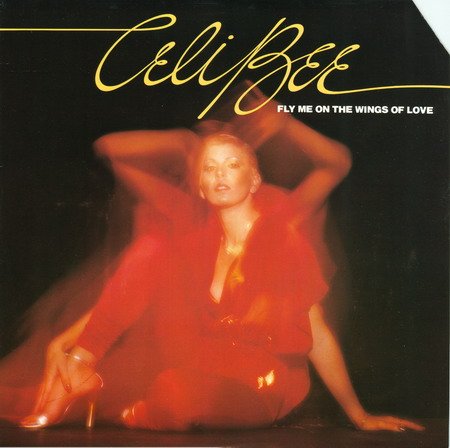 Celi Bee - Fly Me On The Wings Of Love (1978) LP