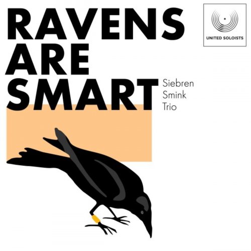 Siebren Smink - Ravens Are Smart (2019)