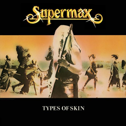 Supermax - Types Of Skin (1980) LP