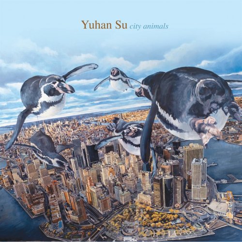 Yuhan Su - City Animals (2018) [Hi-Res]