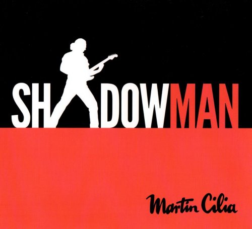 Martin Cilia - Shadowman (2019)